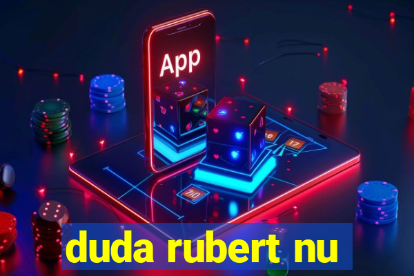 duda rubert nu