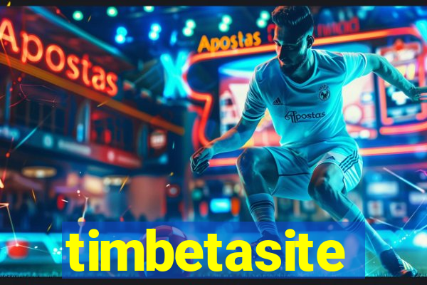 timbetasite