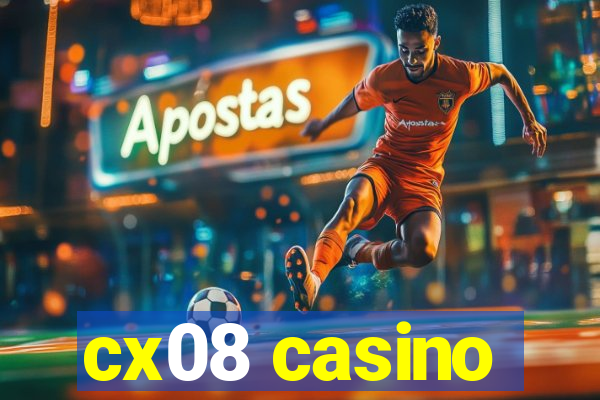 cx08 casino