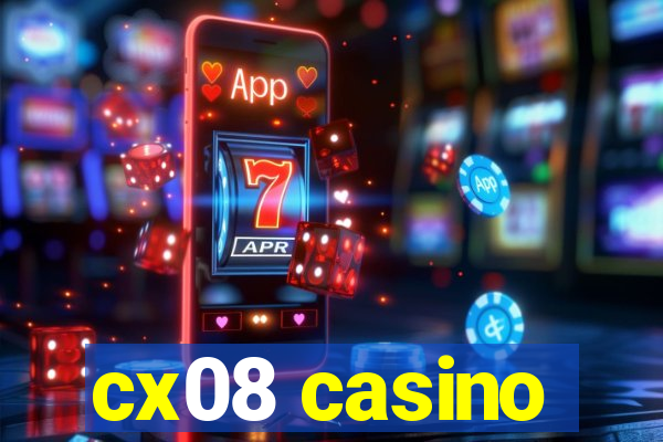 cx08 casino