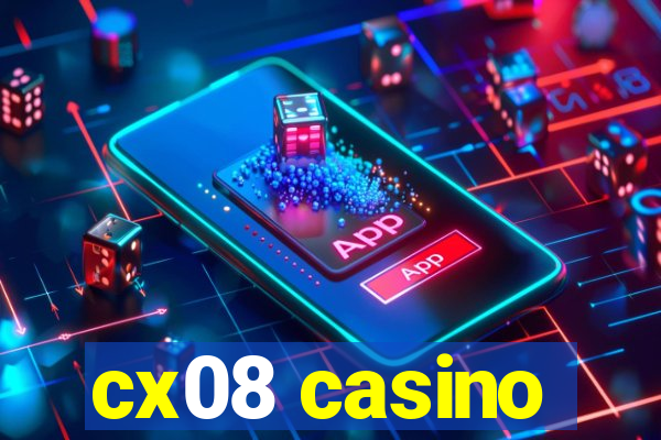 cx08 casino