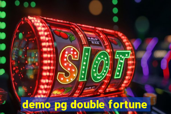 demo pg double fortune