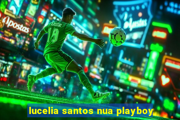 lucelia santos nua playboy