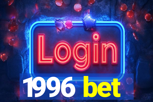 1996 bet