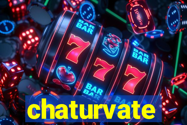 chaturvate
