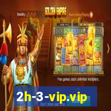 2h-3-vip.vip