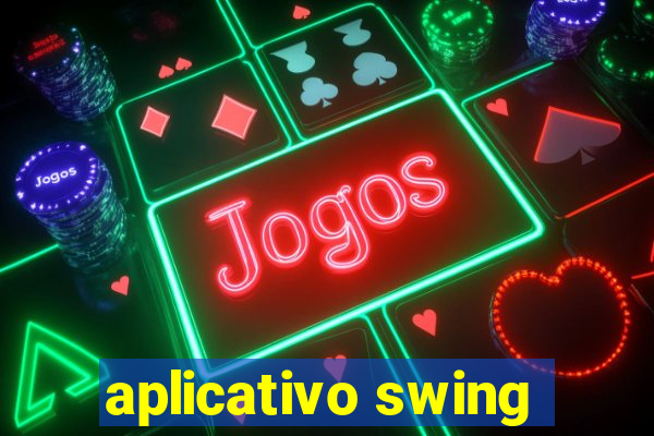 aplicativo swing