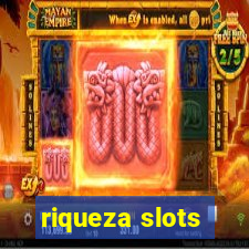 riqueza slots