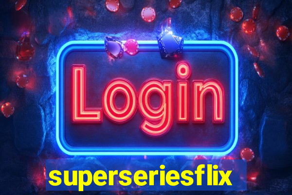 superseriesflix