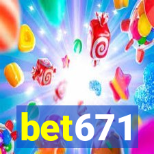 bet671