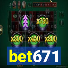 bet671