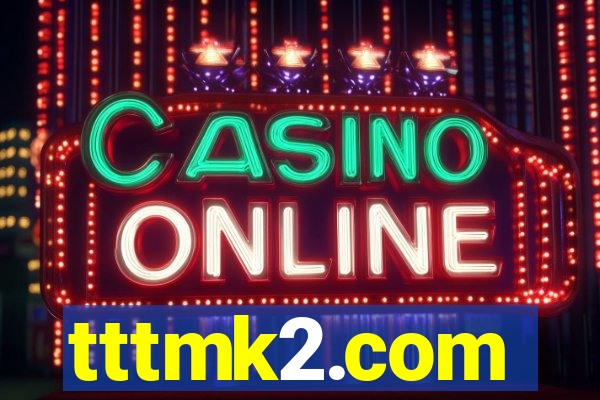 tttmk2.com