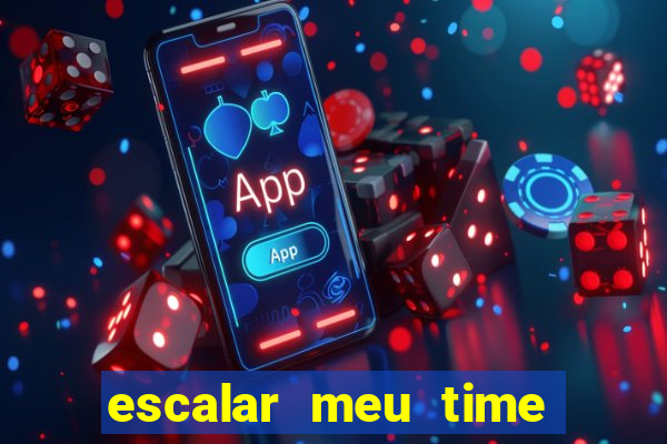 escalar meu time de futebol