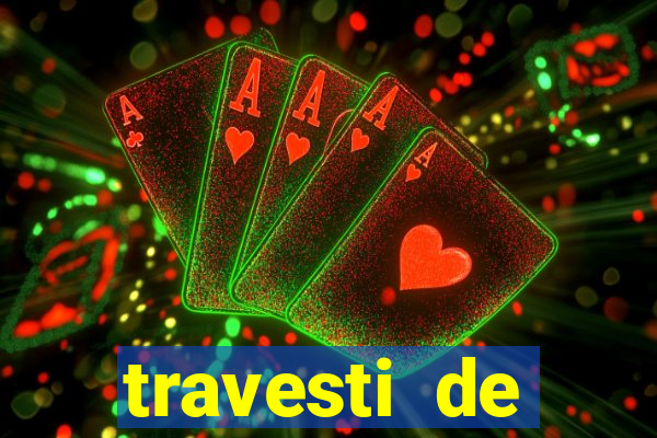 travesti de programa porto alegre