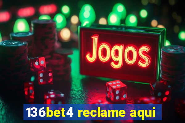136bet4 reclame aqui