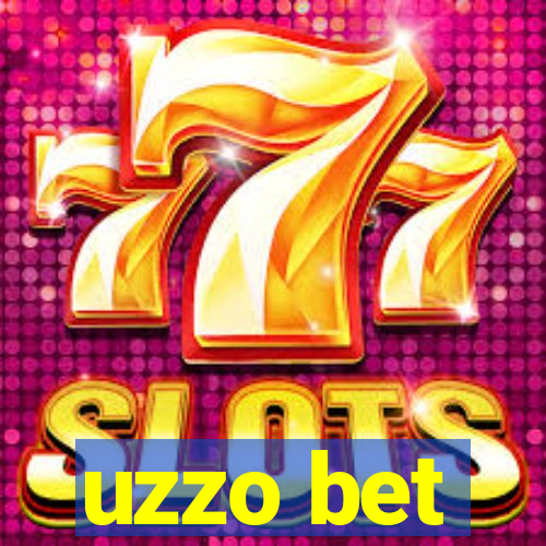 uzzo bet
