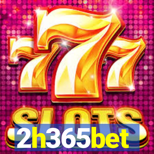 2h365bet