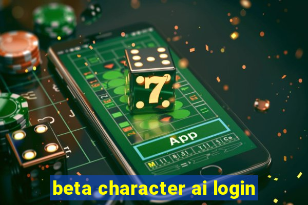 beta character ai login