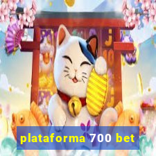 plataforma 700 bet