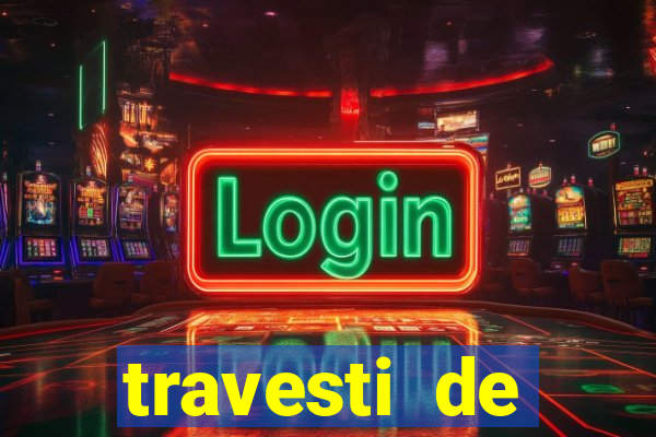 travesti de programa salvador bahia