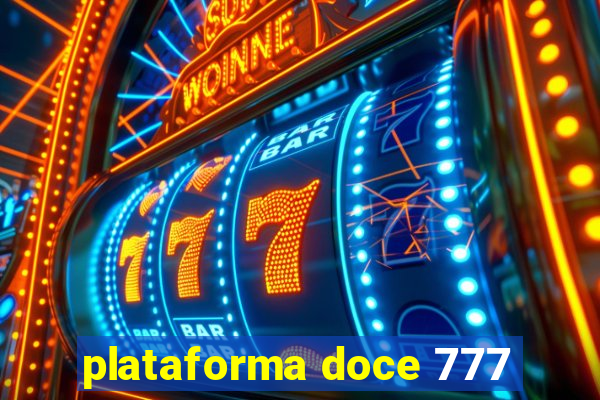 plataforma doce 777