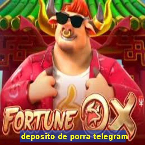 deposito de porra telegram