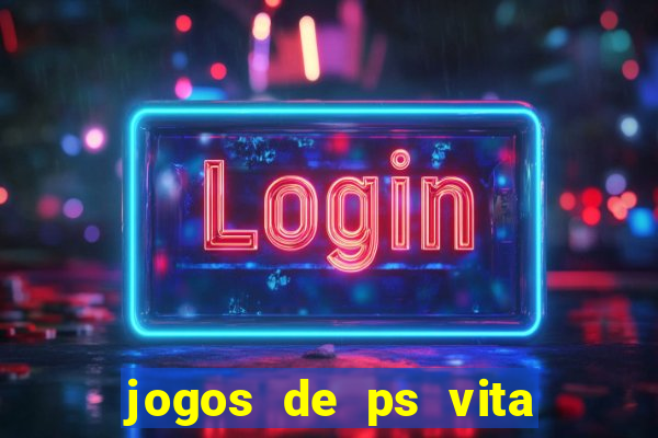 jogos de ps vita download pkg