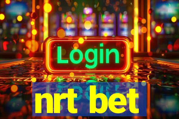 nrt bet