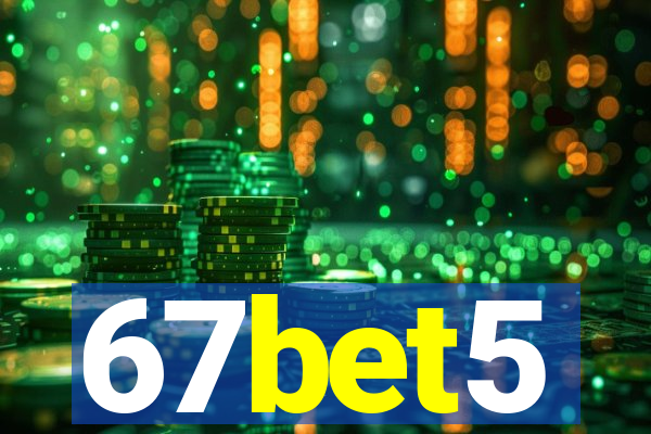 67bet5