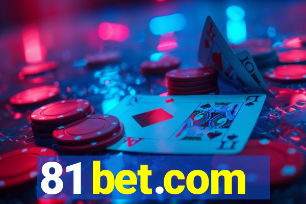 81 bet.com