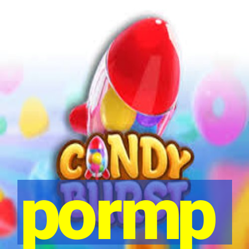 pormp