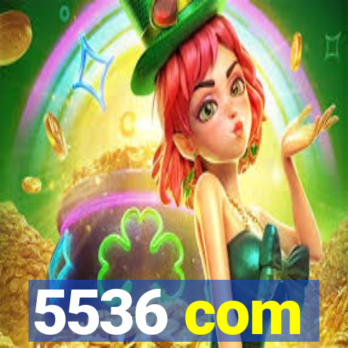 5536 com