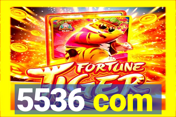 5536 com