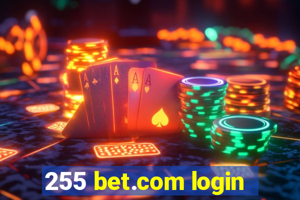 255 bet.com login