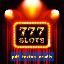 pdf textos cruéis demais para serem lidos rapidamente