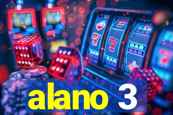 alano 3