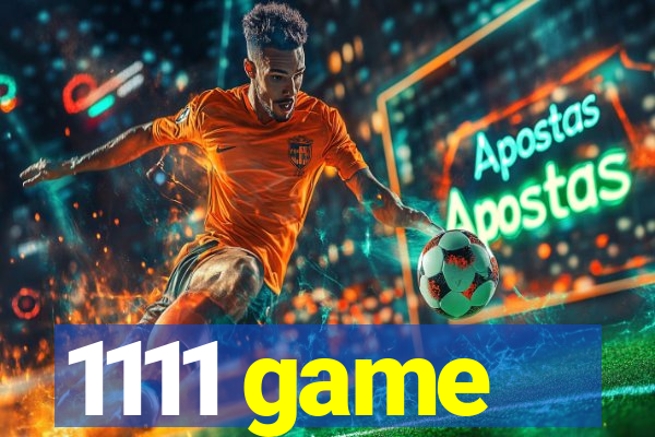 1111 game