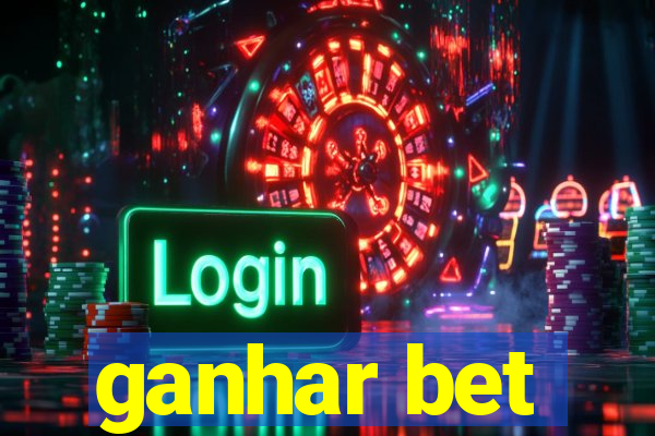 ganhar bet