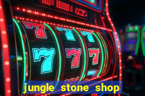 jungle stone shop reclame aqui