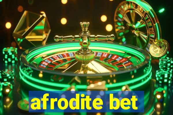 afrodite bet