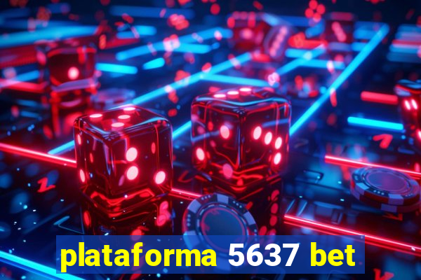 plataforma 5637 bet