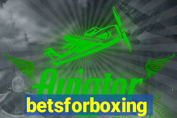 betsforboxing