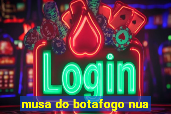 musa do botafogo nua