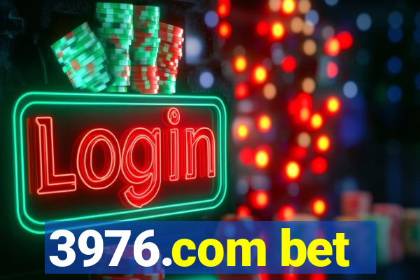 3976.com bet