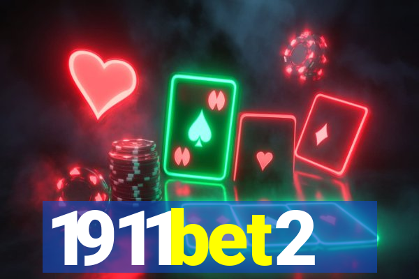1911bet2
