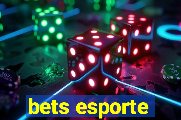 bets esporte