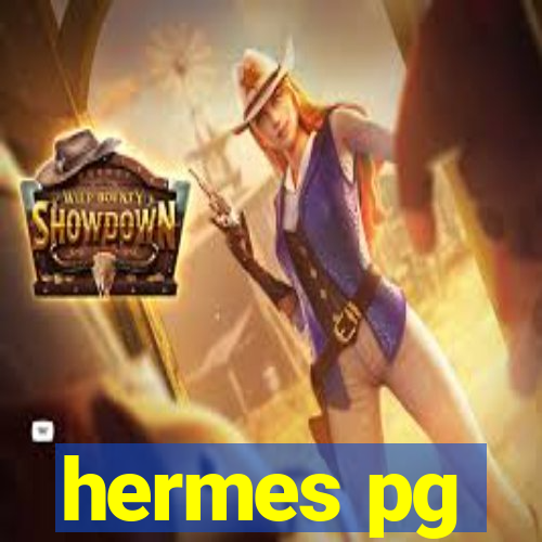 hermes pg