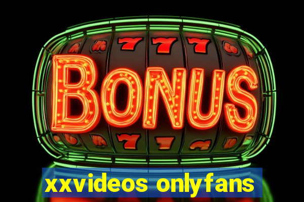 xxvideos onlyfans