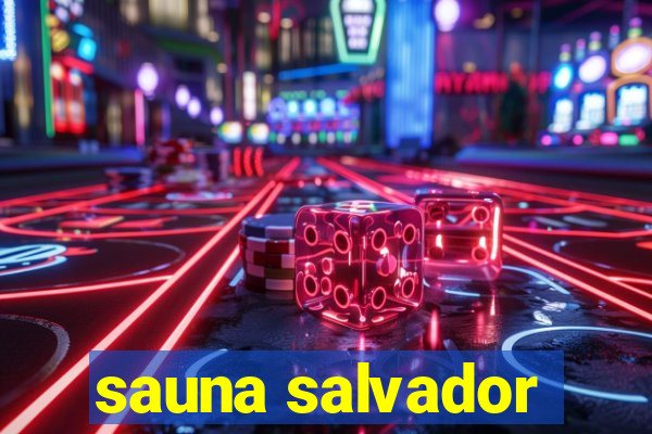 sauna salvador