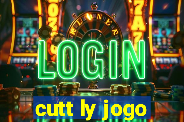 cutt ly jogo